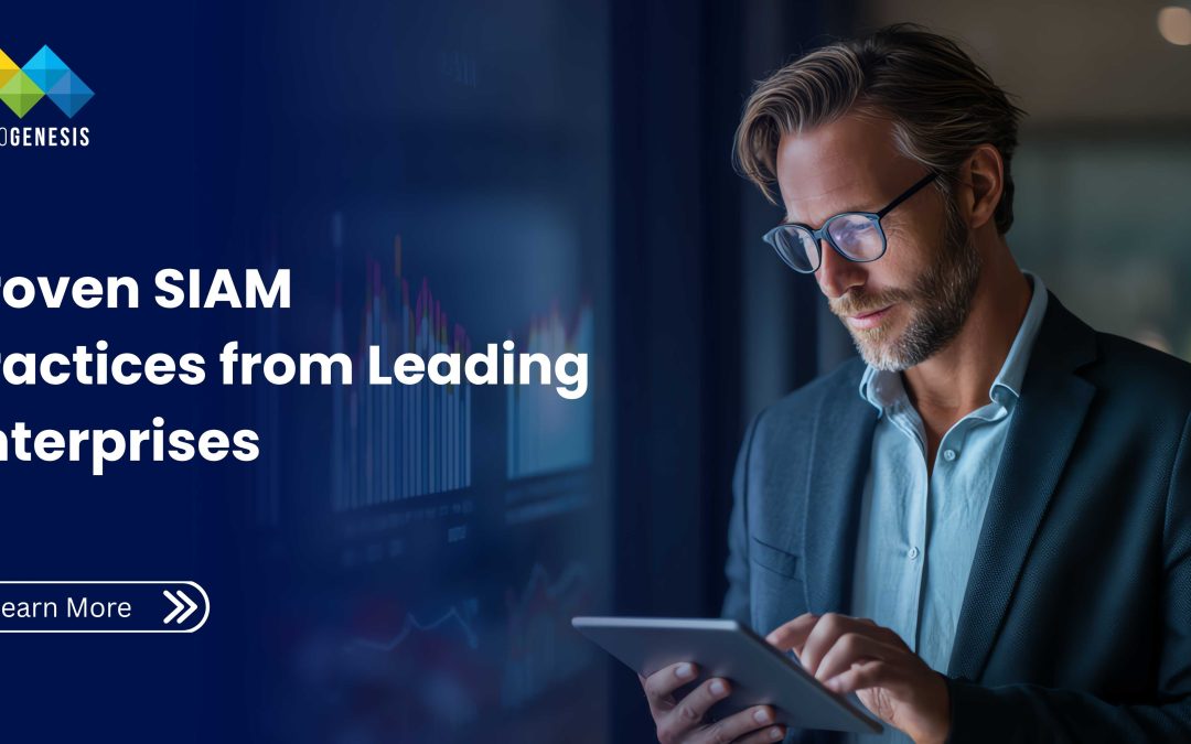 Proven SIAM Practices from Leading Enterprises